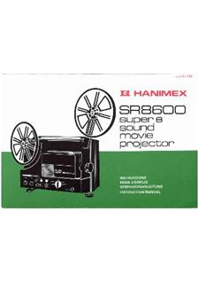 Hanimex SR 8600 manual. Camera Instructions.